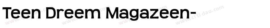 Teen Dreem Magazeen字体转换